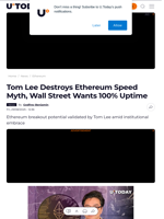 Tom Lee Destroys Ethereum Speed Myth, Wall Street Wants 100% Uptime - U.Today