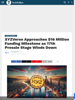 XYZVerse Approaches $16 Million Funding Milestone as 17th Presale Stage Winds Down - TechBullion