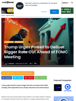 Trump Urges Powell to Deliver Bigger Rate Cut Ahead of FOMC Meeting