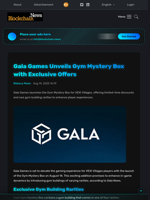 Gala Games Unveils Gym Mystery Box with Exclusive Offers - Blockchain.News