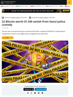 South Korea Probes Missing 22 Bitcoin From Police Wallet