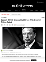 SpaceX (SPCX) Shakes Wall Street With Over $2 Trillion Debut