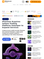 Phantom Acquires Solana Trading Platform Solsniper to Expand Services – Defi Bitcoin News