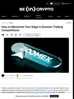 How to Maximize Your Edge in Zoomex Trading Competitions