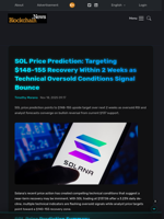 SOL Price Prediction: Targeting $148-155 Recovery Within 2 Weeks as Technical Oversold Conditions Signal Bounce - Blockchain.News