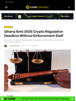 Ghana Sets 2025 Crypto Regulation Deadline Without Enforcement Staff - CoinCentral
