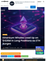 Ethereum Whales Load Up on $426M in Long Positions as ETH Surges | Live Bitcoin News