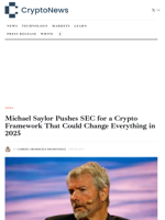 Michael Saylor Pushes SEC for a Crypto Framework That Could Change Everything in 2025 - Crypto-News.net