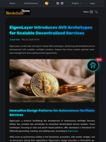 EigenLayer Introduces AVS Archetypes for Scalable Decentralized Services - Blockchain.News