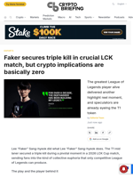 Faker secures triple kill in crucial LCK match, but crypto implications are basically zero