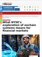 What NYSE’s exploration of onchain systems means for financial markets - The Crypto News Wire