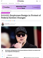 D.O.G.E. Employees Resign in Protest of Federal System Changes - Coinfea