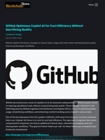 GitHub Optimizes Copilot AI for Cost Efficiency Without Sacrificing Quality - Blockchain.News