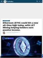 Ethereum (ETH) could hit a new all-time high today, with LET Mining helping holders earn passive income. - TechBullion