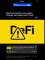 Multichain founder’s new project, Chainge, has trapped users' funds