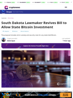 South Dakota Lawmaker Revives Bill to Allow State Bitcoin Investment