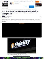 Is It Too Late to Join Crypto? Fidelity Weighs In