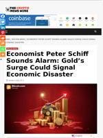 Economist Peter Schiff Sounds Alarm: Gold’s Surge Could Signal Economic Disaster - The Crypto News Wire