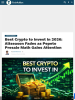 Best Crypto to Invest In 2026: Altseason Fades as Pepeto Presale Math Gains Attention - TechBullion