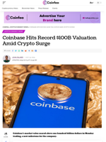 Coinbase Hits Record $100B Valuation Amid Crypto Surge