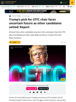 Trump’s CFTC Chair Pick Faces Uncertain Future as Other Candidates Vetted