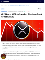 XRP News: $30B Inflows Put Ripple on Track for 135% Rally