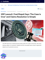 XRP Lawsuit: Fred Rispoli Says 'The Case Is Over' and Claims Resolution Is Simple