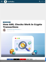 How AML Checks Work in Crypto Transactions - TechBullion