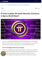 Pi Coin Crashes 5% Amid Security Concerns, Is Dip to $0.40 Next?