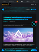 Sui Launches SuiHub Lagos to Boost Blockchain Innovation in Africa - Blockchain.News