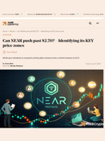 Can NEAR push past $2.70? - Identifying its KEY price zones - AMBCrypto