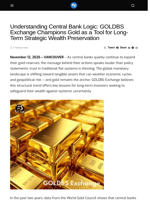 Understanding Central Bank Logic: GOLDBS Exchange Champions Gold as a Tool for Long-Term Strategic Wealth Preservation - Visionary Financial