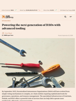 Powering the next generation of DAOs with advanced tooling - AMBCrypto