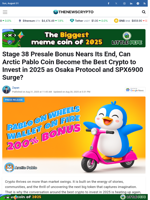 Stage 38 Presale Bonus Nears Its End, Can Arctic Pablo Coin Become the Best Crypto to Invest in 2025 as Osaka Protocol and SPX6900 Surge?