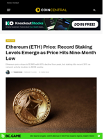Ethereum (ETH) Price: Record Staking Levels Emerge as Price Hits Nine-Month Low - CoinCentral