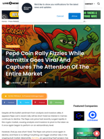 Pepe Coin Rally Fizzles While Remittix Goes Viral And Captures The Attention Of The Entire Market | Live Bitcoin News