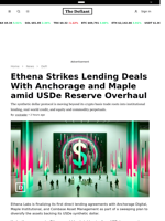 Ethena Strikes Lending Deals With Anchorage and Maple amid USDe Reserve Overhaul - 
