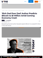 'Rich Dad Poor Dad' Author Predicts Bitcoin to $1 Million Amid Coming Economy Crash