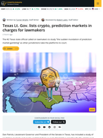 Texas Lt. Gov. Lists Crypto, Prediction Markets in Charges to Senate