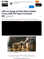 XRP on Verge of Ultra-Rare Golden Cross: XRP ETF News Coming?