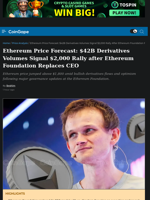 Ethereum Price Forecast: $42B Derivatives Volumes Signal $2,000 Rally after Ethereum Foundation Replaces CEO