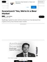 Scaramucci: 'Yes, We're in a Bear Market' - U.Today