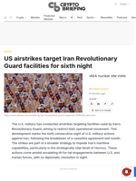 US airstrikes target Iran Revolutionary Guard facilities for sixth night