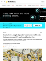 South Korea crypto liquidity tumbles as stablecoin balances plunge 55% and stock heat up