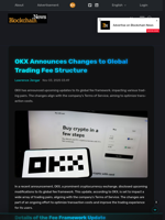 OKX Announces Changes to Global Trading Fee Structure - Blockchain.News