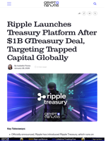 Ripple Launches Treasury Platform After $1B GTreasury Deal, Targeting Trapped Capital Globally