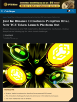 Binance Introduces PumpFun Rival, New TGE Token Launch Platform Out