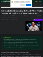 Polymarket Is Rebuilding Its CLOB After Multiple Outages, VP Engineering Josh Stevens Says