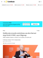 Citi says stablecoin rewards restrictions could slow Circle's USDC, not stop it