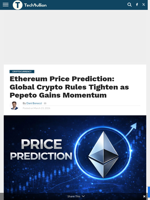 Ethereum Price Prediction: Global Crypto Rules Tighten as Pepeto Gains Momentum - TechBullion